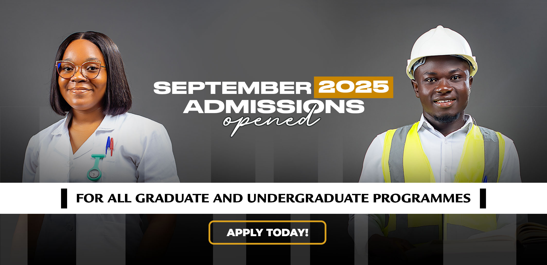 ADMISSIONS OPEN FOR SEPTEMBER 2025 INTAKE